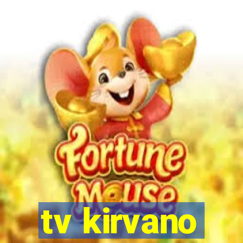 tv kirvano